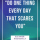 Do One Thing That Scares You